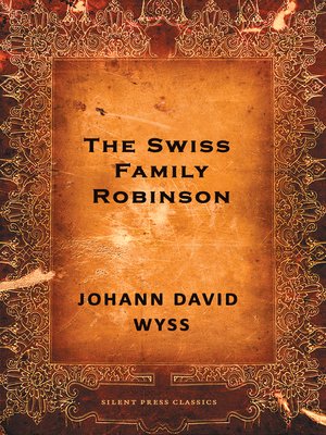 cover image of The Swiss Family Robinson